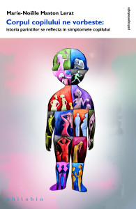 Corpul copilului ne vorbeste