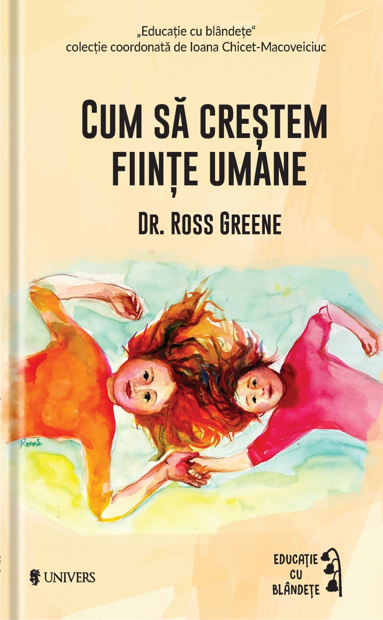 3dd_Ross-Greene---Cum-sa-crestem-fiinte-umane